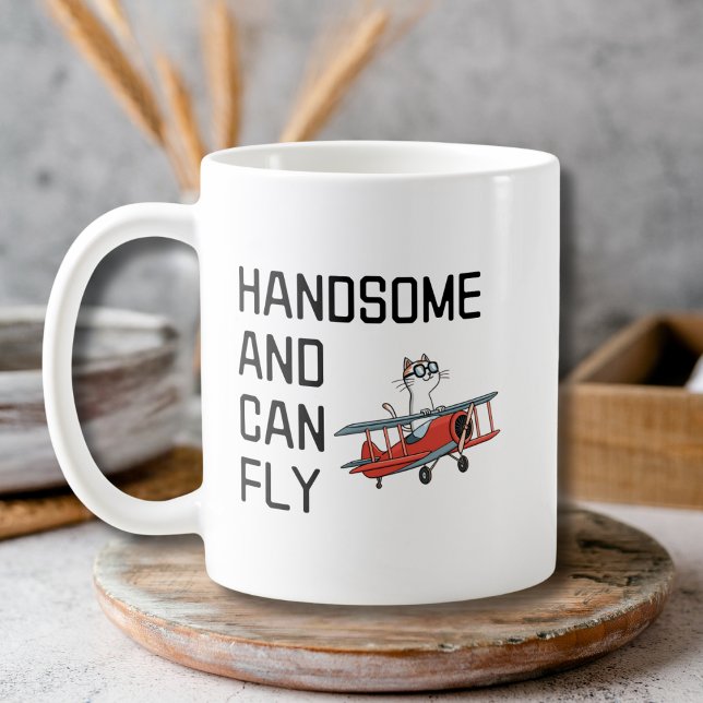 Taza De Café Funny Pilot Quote Handsome and Can Fly Aviator  (Subido por el creador)