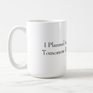 Taza De Café Funny Productive Mug