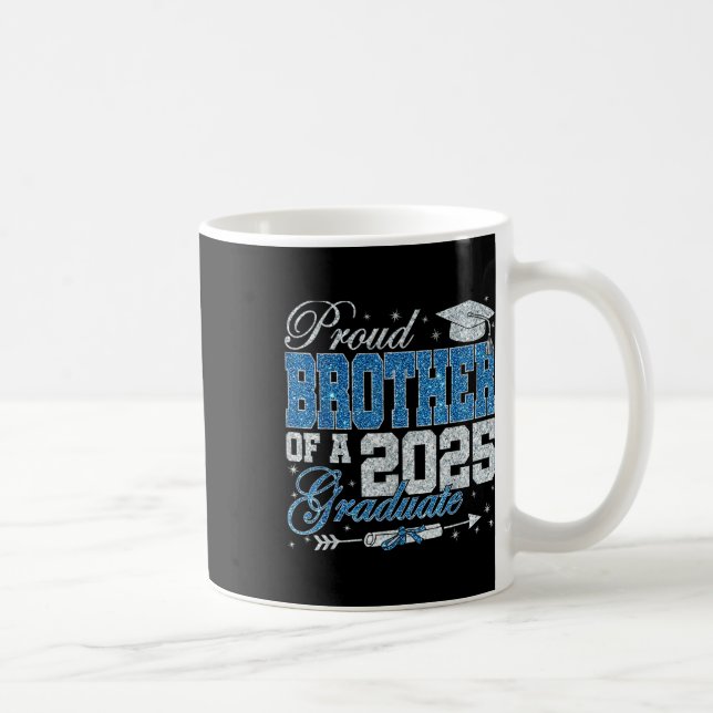 Taza De Café Funny Proud Brother Of A 2025 Graduate Family Grad (Derecha)