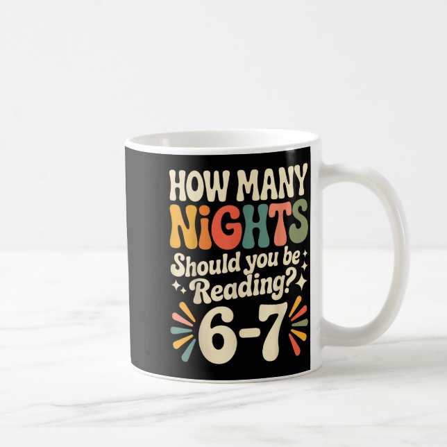 Taza De Café Funny Reading 6 7 Six Seven Meme Englieacher Book  (Derecha)
