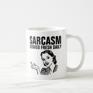 Taza De Café Funny Retro Housewife, SARCASM SERVIDOS DIARIAMENT
