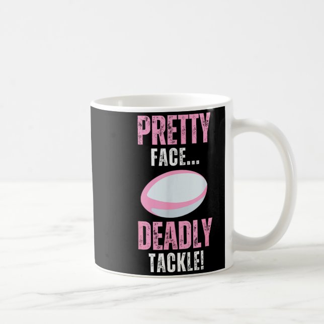 Taza De Café Funny Rugby Gift For Girls Pretty Face Deadly Tack (Derecha)