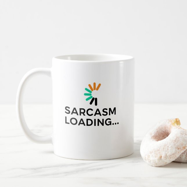 Taza De Café Funny Sarcasm Loading Quote Minimalist (Con donut)