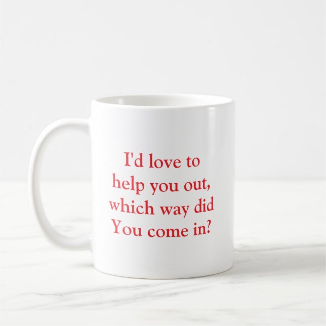 Taza De Café Funny Sarcastic Office Mug (Izquierda)