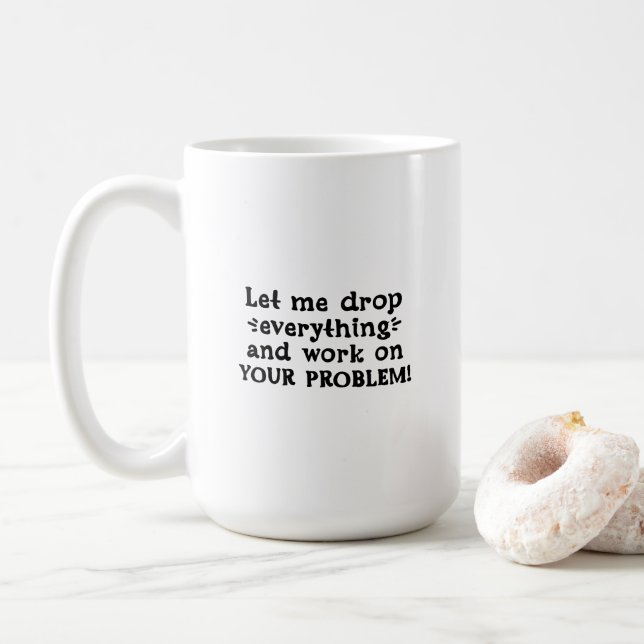 Taza De Café Funny Sarcastic Quote Office Job Coffee Mug (Con donut)