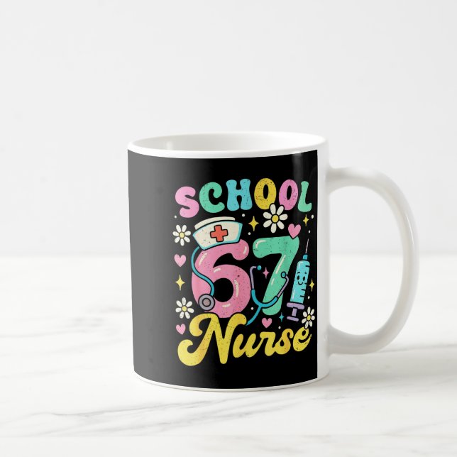Taza De Café Funny School Nurse 67 Cute Medical Meme Design  (Derecha)