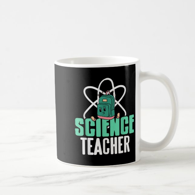 Taza De Café Funny Science Teacher Backpack School Humor  (Derecha)