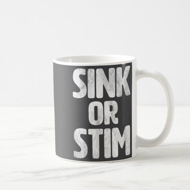 Taza De Café Funny Sink Stim Neurodivergent Normalize Autism St (Derecha)