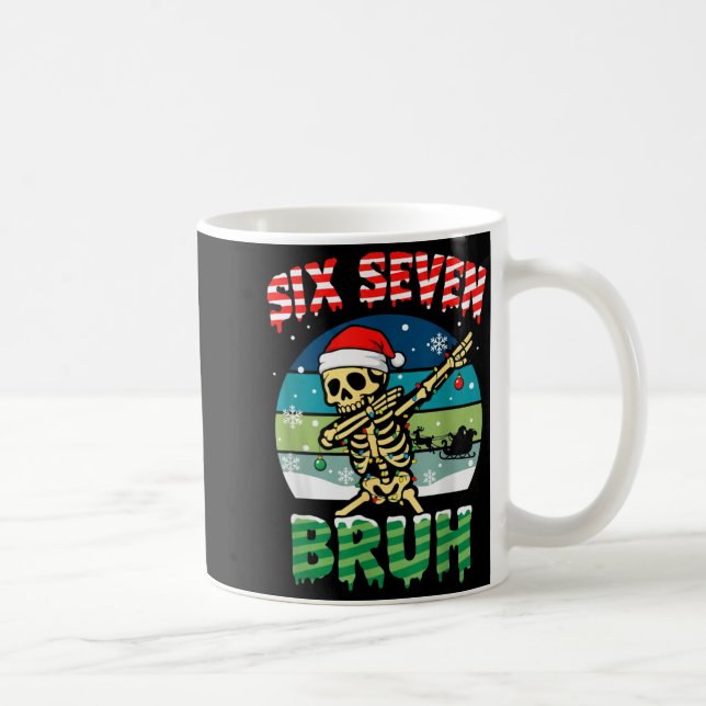 Taza De Café Funny Six Seven Bruh 67 Christmas Holiday Women Ki (Derecha)