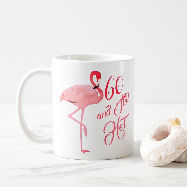 Taza De Café Funny Sixtieth 60th Birthday Flamingo Humor (Con donut)