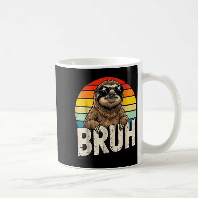Taza De Café Funny Sloth Graphic Meme Lover Bruh Sloth Lovers  (Derecha)