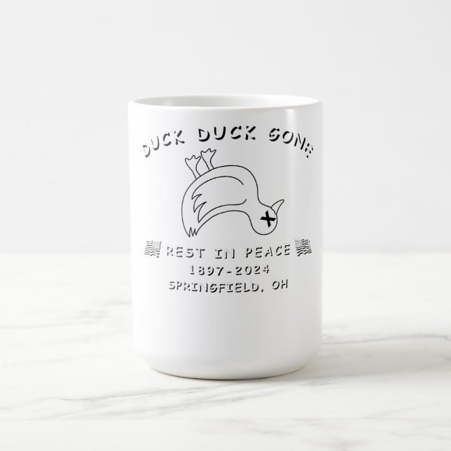 TAZA DE CAFÉ FUNNY SPRINGFIELD OHIO DUCK DUCK GONE COFFEE MUG (Centro)