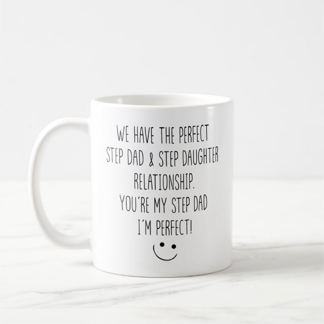 Taza De Café Funny Step Dad and Step Daughter Relationship (Izquierda)