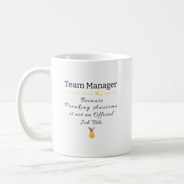 Taza De Café Funny Team Manager Job Title Coffee Mug (Izquierda)