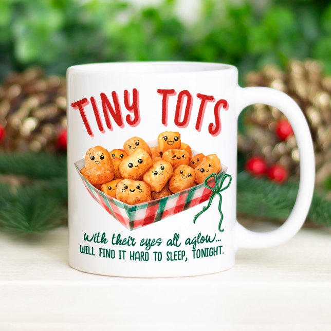 Taza De Café Funny Tiny Tater Tots Holiday Humor Christmas Gift (Funny Tiny Tots saying watercolor Christmas tater tots saying quote modern cute holiday humor gift )