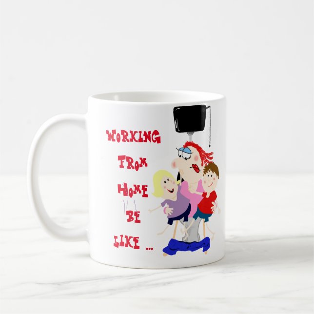 Taza De Café Funny Trabajando Desde Casa Con Niños Mamá Mug (Izquierda)