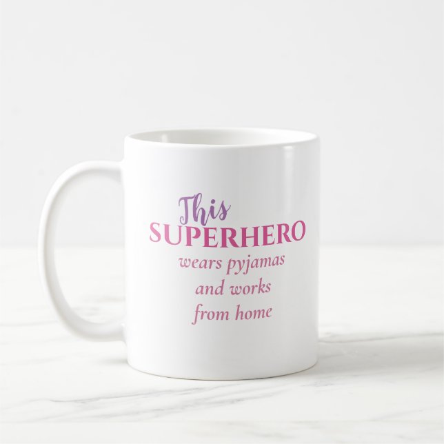 Taza De Café Funny Trabajando Desde Casa Superhéroe Usa Pajamas (Izquierda)