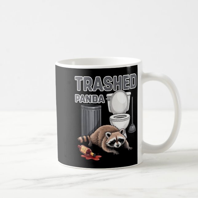 Taza De Café Funny Trashed Panda Raccoon Gets Drunk  (Derecha)