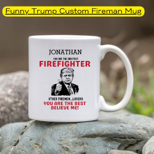 Taza De Café Funny Trump, el mejor bombero personalizado