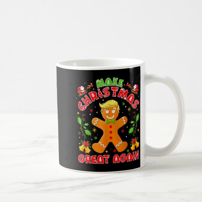 Taza De Café Funny Trump Gingerbread Man Make Christmas Great A (Derecha)