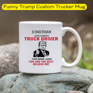 Taza De Café Funny Trump Gran Conductor de Camiones Personaliza