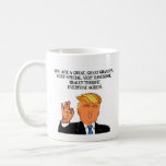 Taza De Café Funny Trump Happy Grandpa Day Birthday Coffee Mug<br><div class="desc">Funny Trump Happy Grandpa Day Birthday Coffee Mug</div>