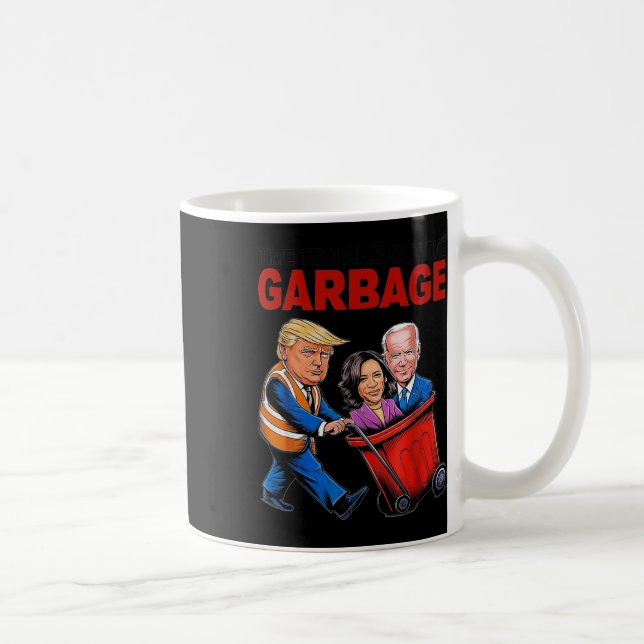 Taza De Café Funny Trump Lover - Tiempo De Sacar La Basura (Derecha)