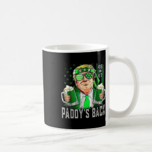 Taza De Café Funny Trump Paddys Back 45 47 St Patricks Day Esta