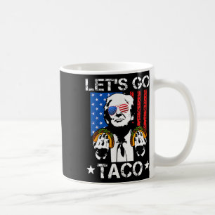 Taza De Café Funny Trump Taco Trump siempre se desvanece