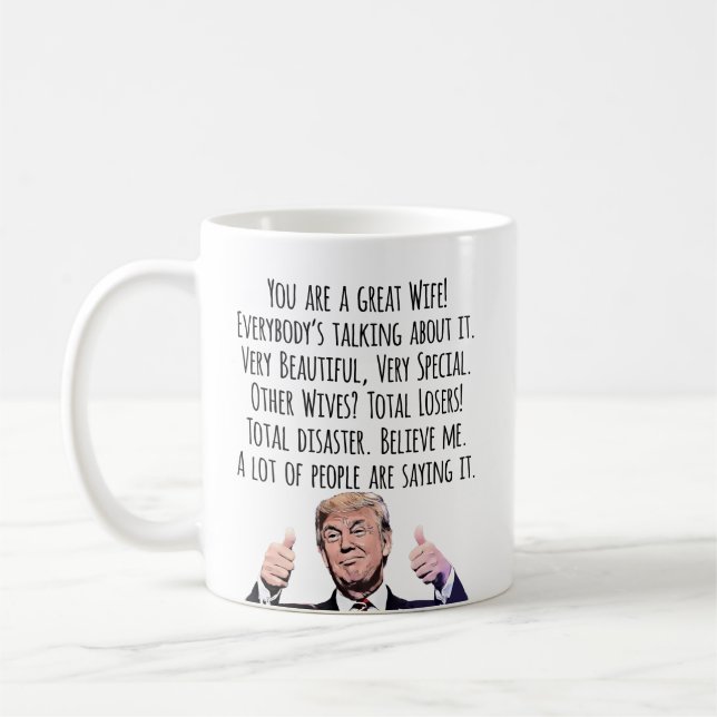 Taza De Café Funny Trump Wife Birthday Valentine Christmas (Izquierda)