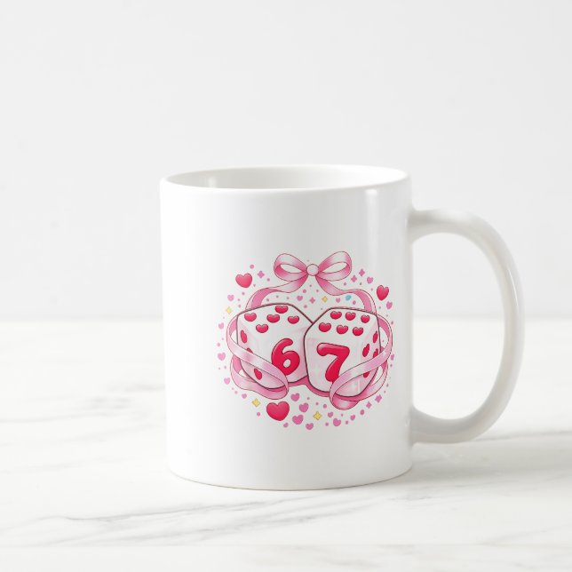 Taza De Café Funny Valentine Dice 6 7 Preppy 67 Six Seven Women (Derecha)