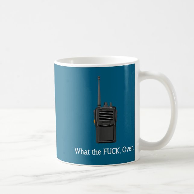 Taza De Café Funny Walkie Talkie Wtf Over Radio Operator Quote  (Derecha)