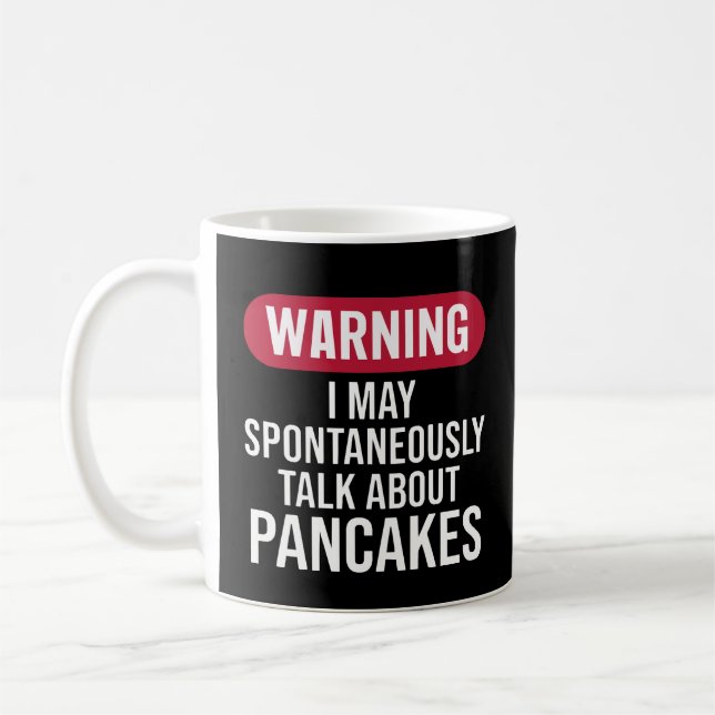 Taza De Café Funny Warning I May Spontaneously Talk About (Izquierda)