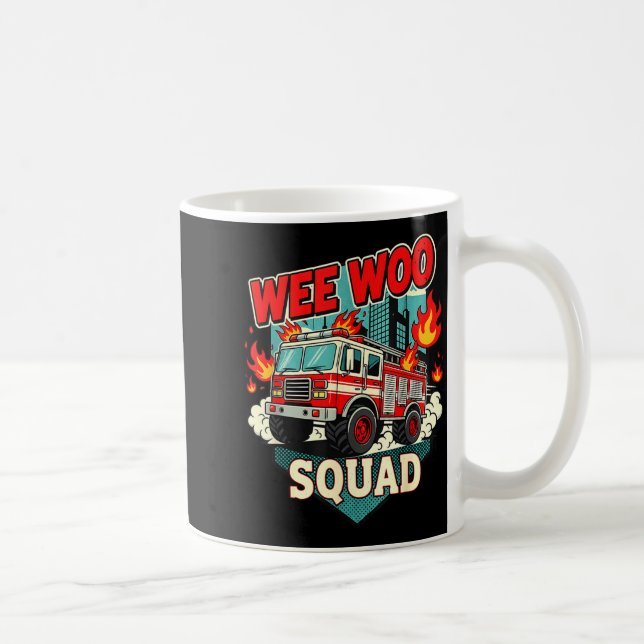 Taza De Café Funny Wee Woo Squad Fire Department Firefighter Fi (Derecha)