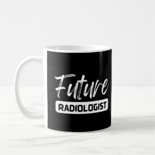 Taza De Café Futuro Radiólogo, divertida estudiante de Radiolog