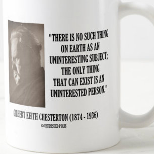 Taza De Café G.K. Chesterton No Interesante Asunto Ininteresado