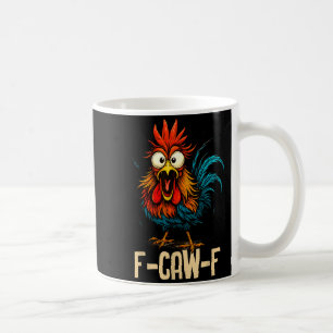 Taza De Café Gallero Divertido Gallo F Caw F Domador de Pollos