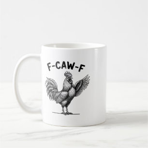 Taza De Café Gallo F-caw-f, Actitud Ruidosa en el Corral