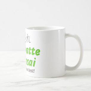 Taza De Café ¡Gambatte Kudasai - haga por favor su mejor!