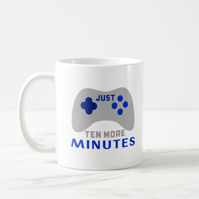 Taza De Café Gamer Guy - Sólo diez minutos más (Izquierda)