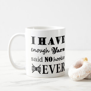 Taza De Café Ganchillo • No bastante hilado hace tipografía