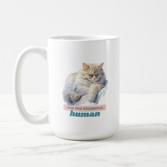 Taza De Café Gato cómico "Yo dirijo este hogar, humano" (Izquierda)
