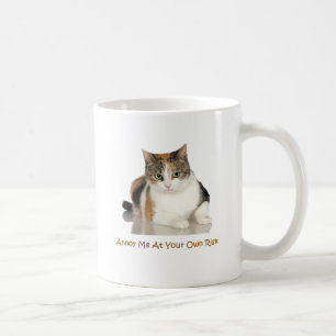 Taza De Café Gato de calicó: Molésteme con su propio riesgo