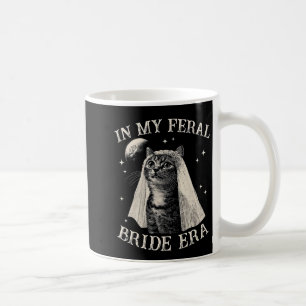 Taza De Café Gato Divertido En Mi Prometida Feral Era Compromis