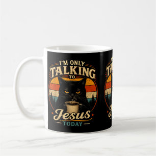 Taza De Café Gato Divertido Hoy Solo Hablo Con Jesús