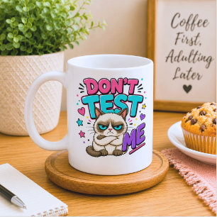 Taza De Café Gato Divertido No Me Ponga a Prueba
