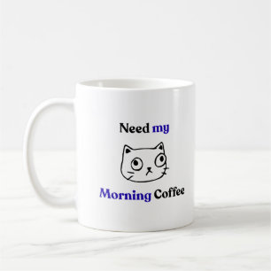 Taza De Café Gato divertido y humorístico de la mañana