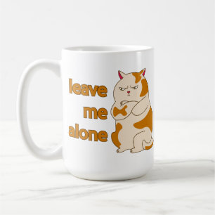 Taza de café gato gordo malhumorado déjame solo