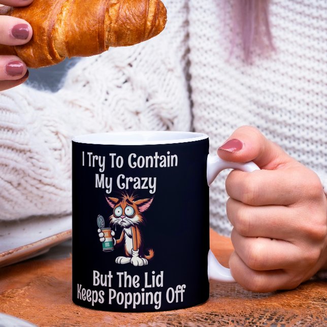 Taza De Café Gato Gracioso Que Trato De Contener Mi Loco Pero (Subido por el creador)