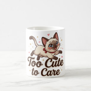 Taza De Café Gato siamés demasiado lindo para cuidar